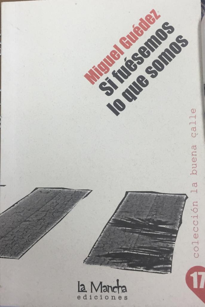 Si fuésemos lo que somos